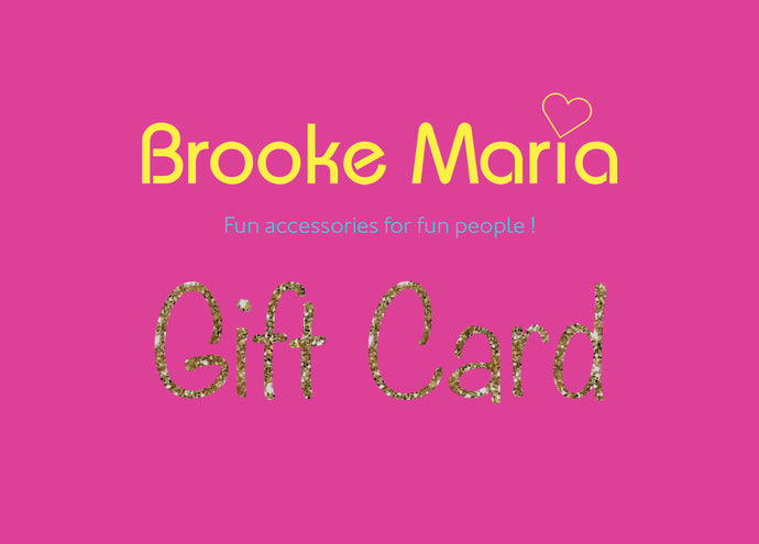 Brooke Maria Gift Card